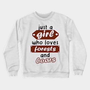 Wild boar girl women forest animals saying love Crewneck Sweatshirt